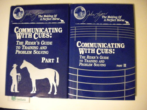 Imagen de archivo de Communicating with Cues: The Rider's Guide to Training and Problem Solving, Part 1 a la venta por SecondSale