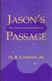 Stock image for Jason's Passage (From the Blascomb Family Chronicles) for sale by Wonder Book
