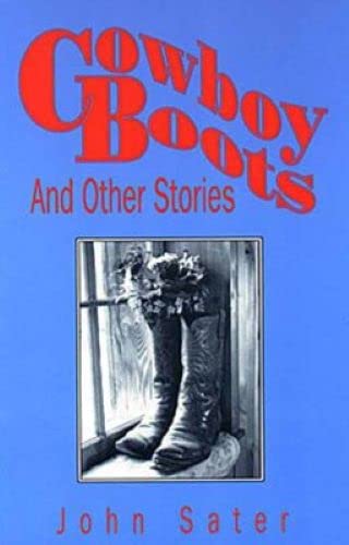 Stock image for Cowboy Boots and Other Stories for sale by Earthlight Books