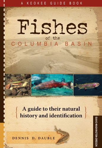 Stock image for Fishes of the Columbia Basin for sale by BooksRun