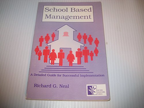 Imagen de archivo de School Based Management: A Practical GD a la venta por ThriftBooks-Dallas