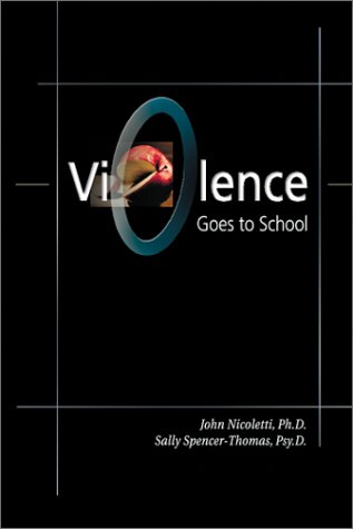 Stock image for Violence Goes to School for sale by -OnTimeBooks-