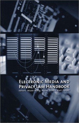 Stock image for Electronic Media and Privacy Law Handbook (Out of Print) for sale by ThriftBooks-Dallas