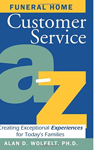 Stock image for Funeral Home Customer Service A-Z for sale by Blackwell's