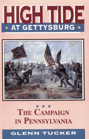 Imagen de archivo de High Tide at Gettysburg: The Campaign in Pennsylvania a la venta por Wonder Book