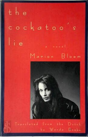 Cockatoo's Lie (9781879679085) by Bloem, Marion; Boeke, Wanda