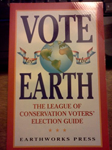 Beispielbild fr Vote for the Earth zum Verkauf von Robinson Street Books, IOBA