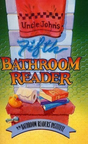 Beispielbild fr Uncle John's Fifth Bathroom Reader zum Verkauf von Better World Books