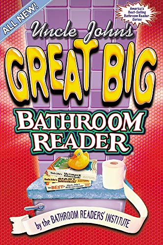 Stock image for Uncle John's Great Big Bathroom Reader for sale by Better World Books