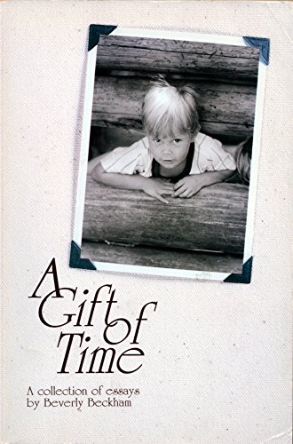 Beispielbild fr A Gift of Time: A collection of essays zum Verkauf von Irish Booksellers