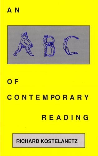 An ABC of contemporary reading (9781879691261) by Richard Kostelanetz