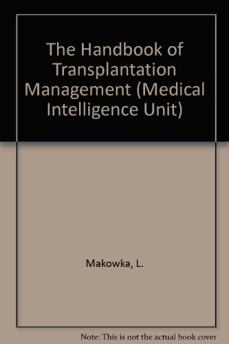 Stock image for The Handbook of Transplantation Management for sale by Discover Books