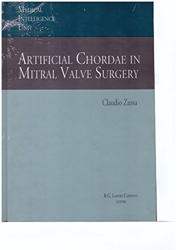 Artificial Chordae in Mitral Valve Surgery (Medical Intelligence Unit)