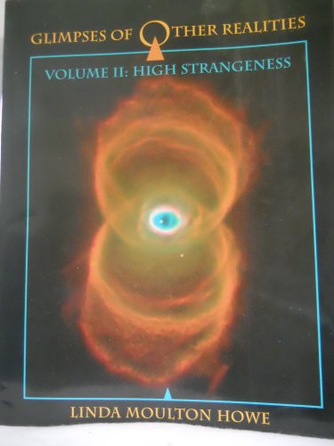 Imagen de archivo de Glimpses of Other Realities: High Strangeness a la venta por Pieuler Store