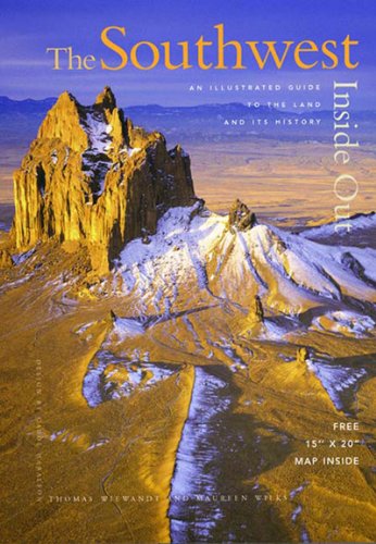 Beispielbild fr The Southwest Inside Out: An Illustrated Guide to the Land and Its History zum Verkauf von HPB-Ruby