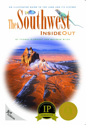 9781879728059: The Southwest Inside Out: An Illustrated Guide to the Land and Its History
