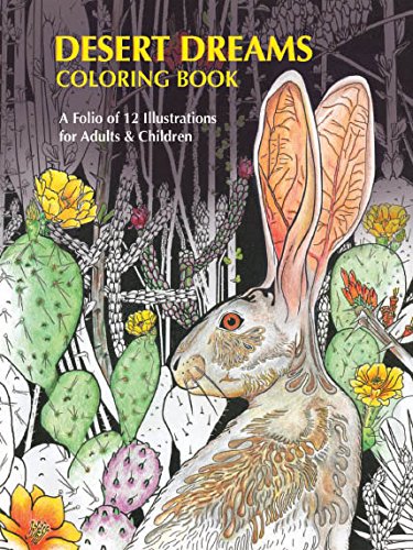 Stock image for DESERT DREAMS COLORING BOOK for Adults & Children for sale by SecondSale