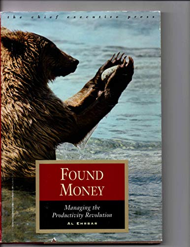Imagen de archivo de Found money (The Chief executive press) a la venta por Project HOME Books