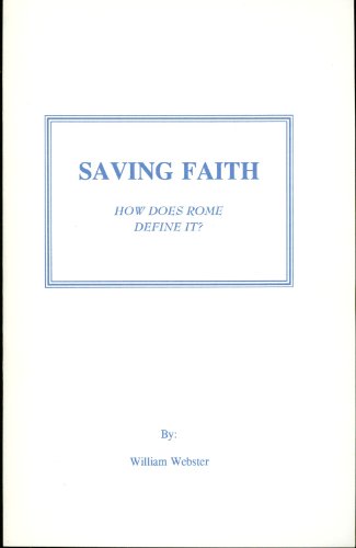 Imagen de archivo de Saving faith: how does Rome define it? a la venta por ThriftBooks-Dallas