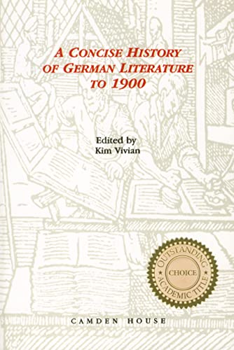 Stock image for Concise History of German Literature to 1900 for sale by Better World Books