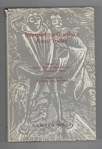 Imagen de archivo de Interpreting Goethe's Faust Today a la venta por ThriftBooks-Dallas