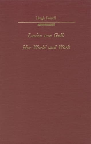 Imagen de archivo de Louise von Gall: Her World and Work a la venta por PsychoBabel & Skoob Books