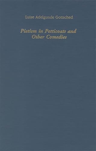 9781879751606: Pietism in Petticoats and Other Comedies