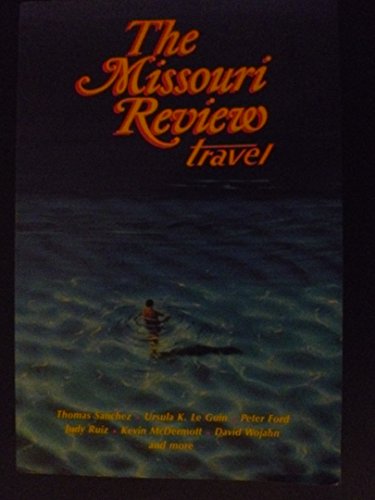Imagen de archivo de The Missouri Review, Travel (The Missouri Review, xiv, number 2) a la venta por Better World Books