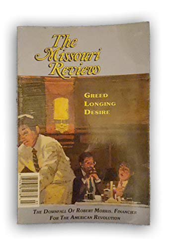 Beispielbild fr The Missouri Review, Volume XV, Number 3, 1992 - Greed, Longing, Desire zum Verkauf von Shadow Books