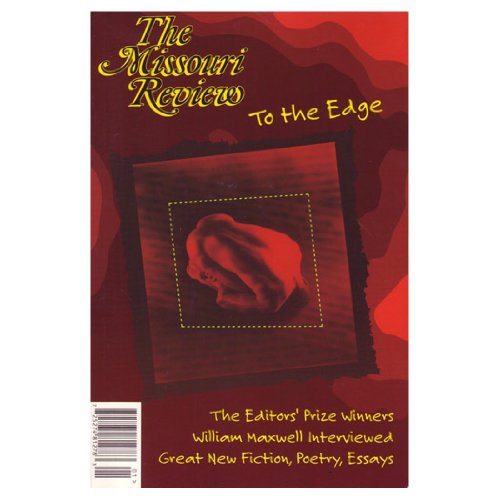 9781879758162: The Missouri Review (To the Edge) Volume XIX Number 1 1996