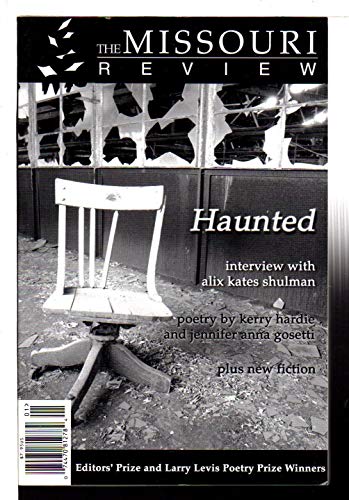 9781879758315: The Missouri Review (Haunted, Volume xxiv number 1 2001)