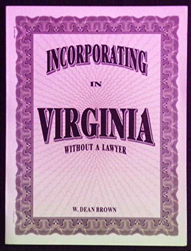 Beispielbild fr Incorporating in Virginia Without a Lawyer zum Verkauf von Wonder Book