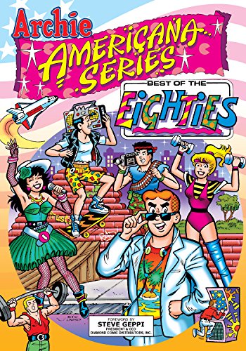 Beispielbild fr Best of the Eighties / Book #1 (Archie Americana Series) zum Verkauf von Wonder Book