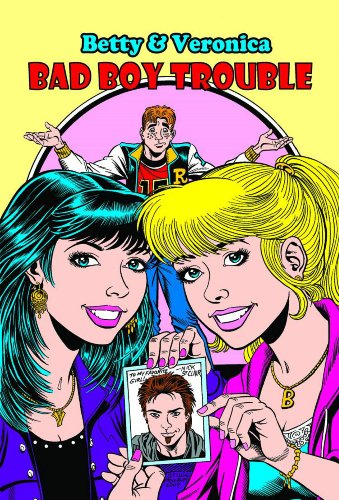 9781879794252: Betty & Veronica Bad Boy Trouble: 1 (Archie New Look Series)