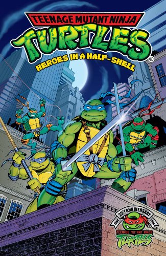 Teenage Mutant Ninja Turtles: Heroes in a Half-Shell (Teenage Mutant Ninja Turtles (Archie Comics)) (9781879794429) by Dooney, Michael