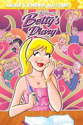 The Best of Betty's Diary (Archie & Friends All-Stars) (9781879794467) by Parent, Dan