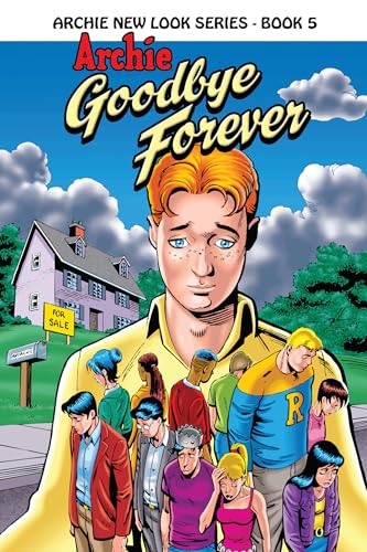 Stock image for Archie New Look Series - Book 5, Archie "Goodbye Forever" for sale by SecondSale