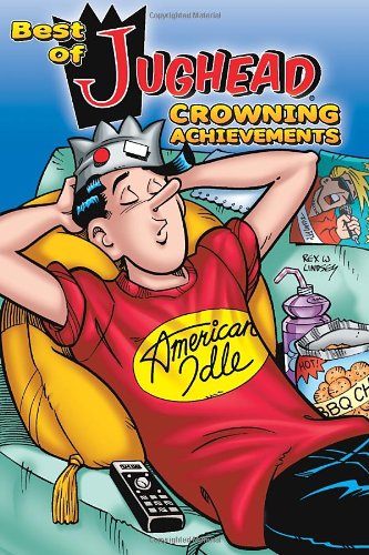 Beispielbild fr Best of Jughead: Crowning Achievements (Archie & Friends All-Stars) zum Verkauf von Wonder Book