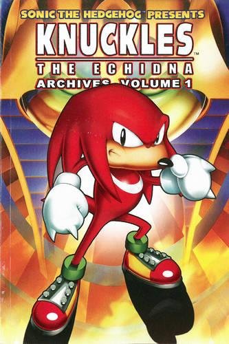 Beispielbild fr Sonic the Hedgehog Presents Knuckles the Echidna Archives, Volume 1 zum Verkauf von ThriftBooks-Dallas