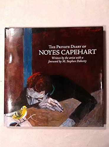 9781879802346: The Private Diary of Noyes Capeheart
