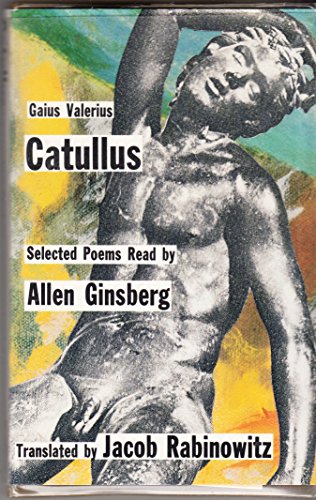 Stock image for GAIUS VALERIUS CATULLUS Selected Poems Read by Allen Ginsberg for sale by marvin granlund