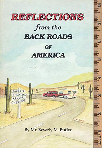 Stock image for Reflections from the Back Roads of America for sale by Nealsbooks