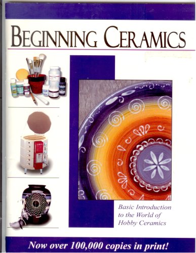 Stock image for Beginning Ceramics for sale by Vada's Book Store