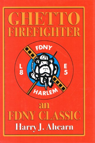 Beispielbild fr Ghetto Firefighter zum Verkauf von ZBK Books