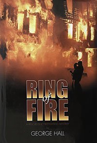 Beispielbild fr Ring of Fire: A Rescue One Firefighting Mystery zum Verkauf von ThriftBooks-Atlanta