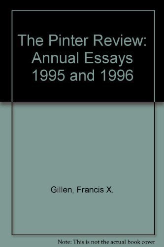 9781879852099: The Pinter Review: Annual Essays 1995 and 1996