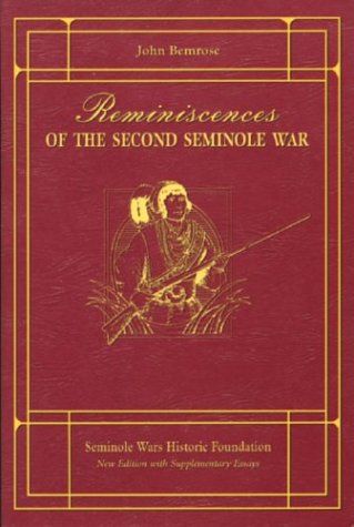 Stock image for Reminiscences of the Second Seminole War for sale by Conover Books