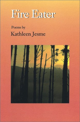 Beispielbild fr Fire Eater: Poems zum Verkauf von HPB Inc.