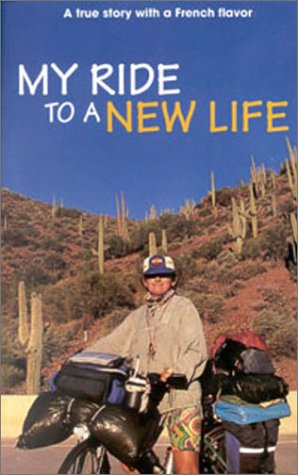 Stock image for My Ride to a New Life for sale by ThriftBooks-Dallas