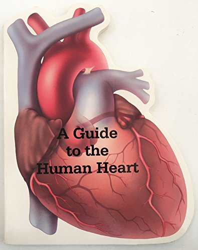 Beispielbild fr A Guide to the Human Heart (Humanatomy, 15) zum Verkauf von Jenson Books Inc